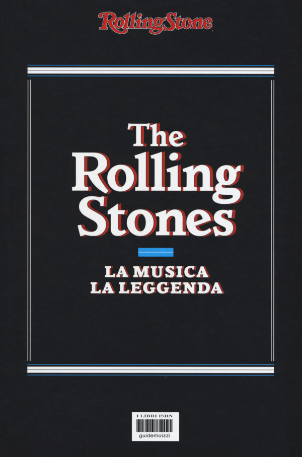 Libro Rolling Stones. La musica la leggenda di  - ean 9788898050857 - I Libri di Isbn/Guidemoizzi