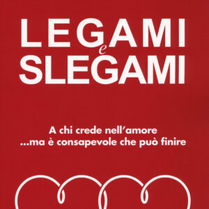 Libro Legami e slegami di Annamaria Bernardini de Pace - ean 9788898050901 - I Libri di Isbn/Guidemoizzi