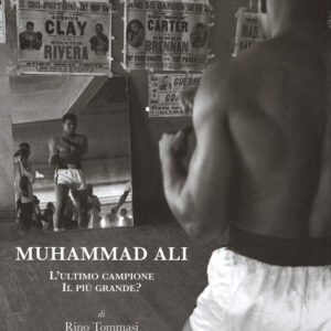 Libro Muhammad Ali. L'ultimo campione