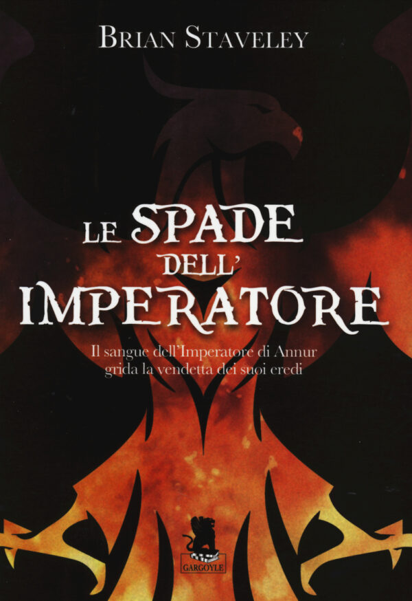 Libro spade dell'imperatore. Cronache del trono incompiuto di Brian Staveley - ean 9788898172535 - Gargoyle