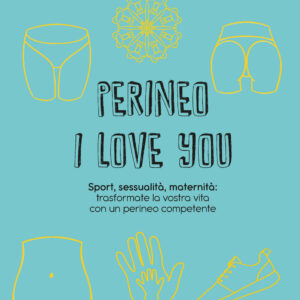 Libro Perineo I love you. Sport