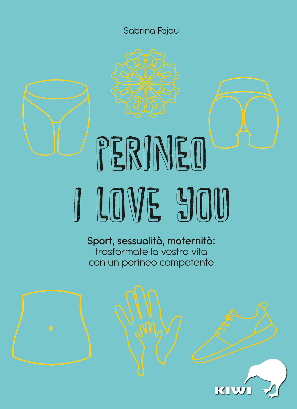 Libro Perineo I love you. Sport