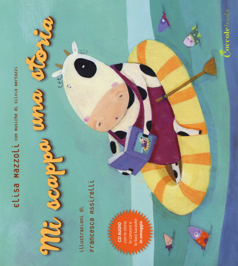 Libro Mi scappa una storia di Elisa Mazzoli - ean 9788898346059 - Coccole Books