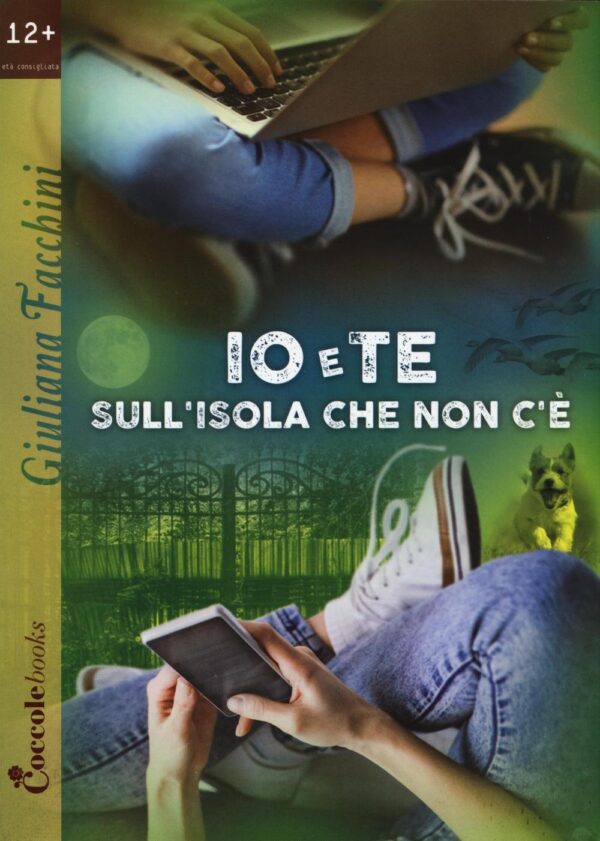 Libro Io e te sull'isola che non c'è di Giuliana Facchini - ean 9788898346653 - Coccole Books