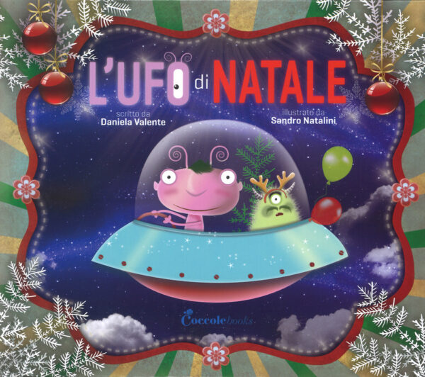 Libro Ufo di Natale di Daniela Valente - ean 9788898346806 - Coccole Books