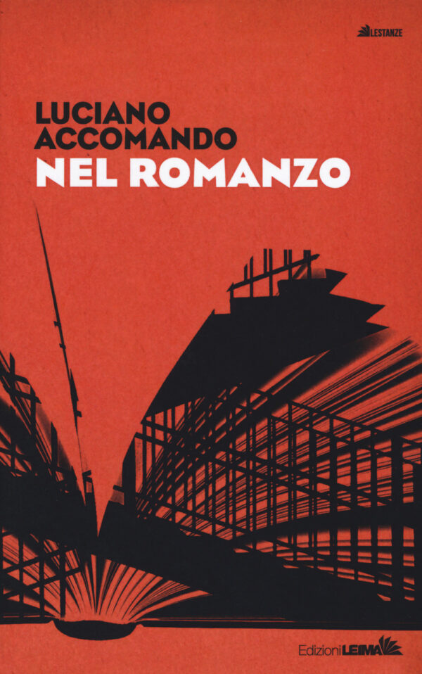 Libro Nel romanzo di Luciano Accomando - ean 9788898395910 - LEIMA Edizioni