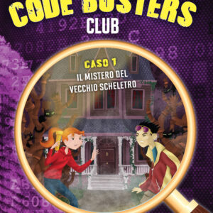 Libro mistero del vecchio scheletro. The Code Busters Club di Penny Warner - ean 9788898395965 - LEIMA Edizioni
