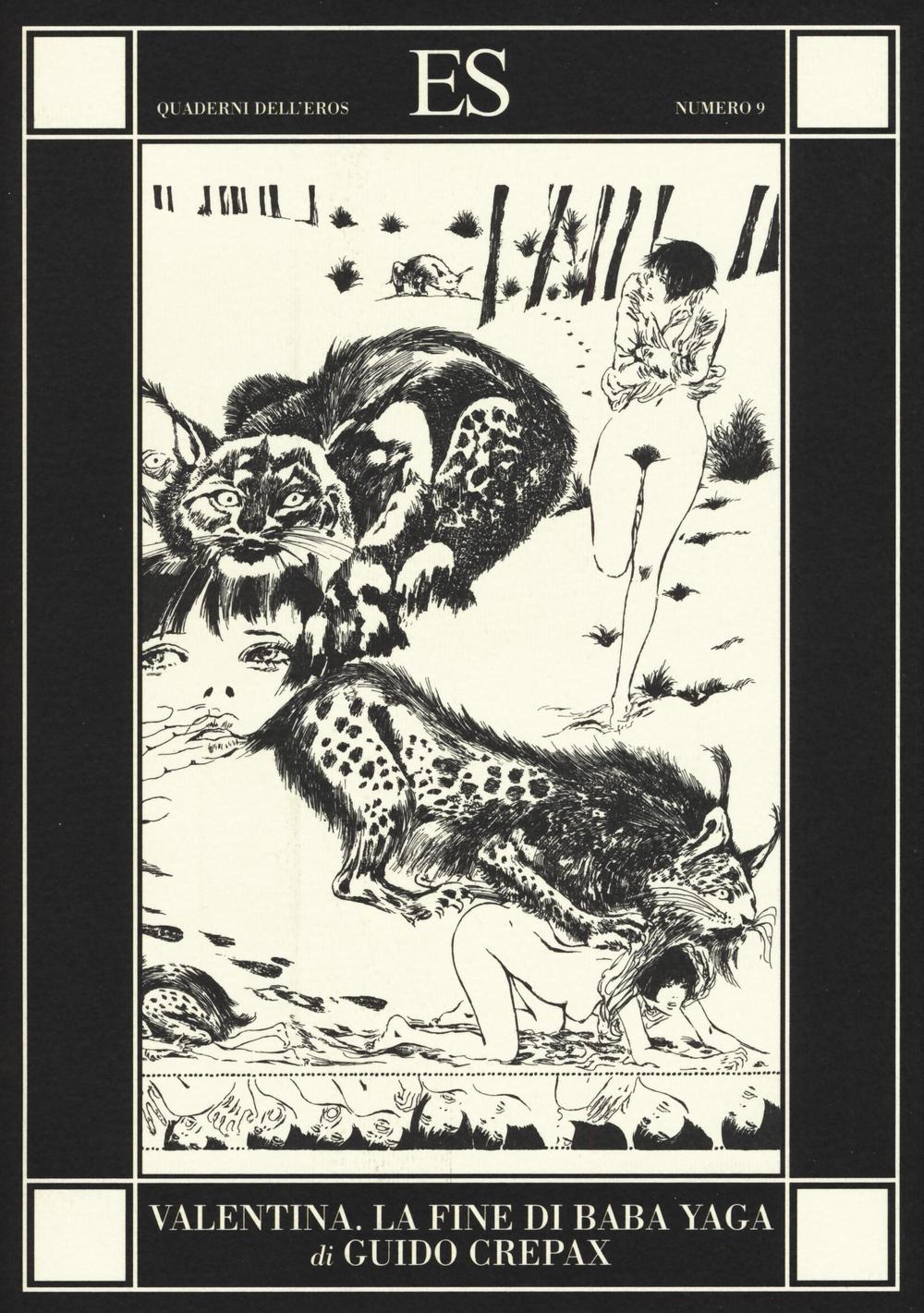 Libro Valentina. La fine di Baba Yaga di Guido Crepax - ean 9788898401772 - ES