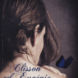 Libro Clisson ed Eugénie. Romanzo d'amore e di guerra di Napoleone Bonaparte - ean 9788898451029 - Laurana Editore