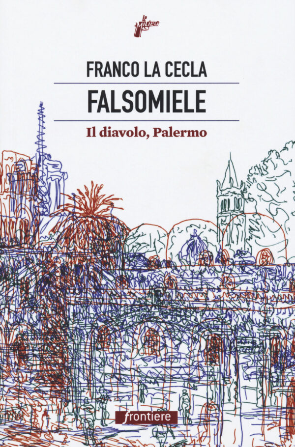 Libro Falsomiele. Il diavolo