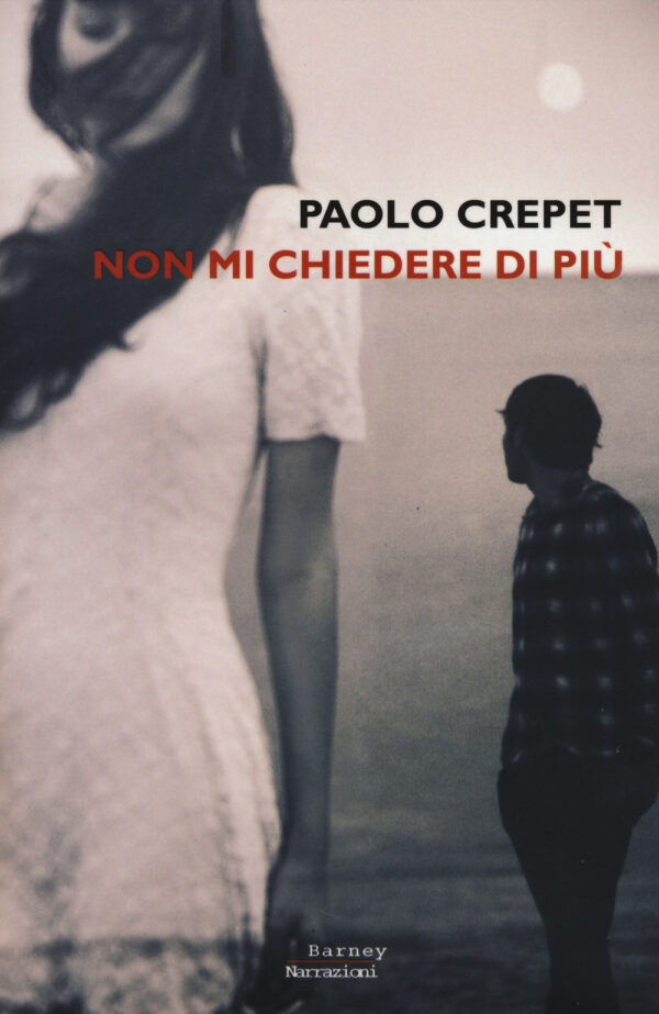 Libro Non mi chiedere di più di Paolo Crepet - ean 9788898693047 - Barney