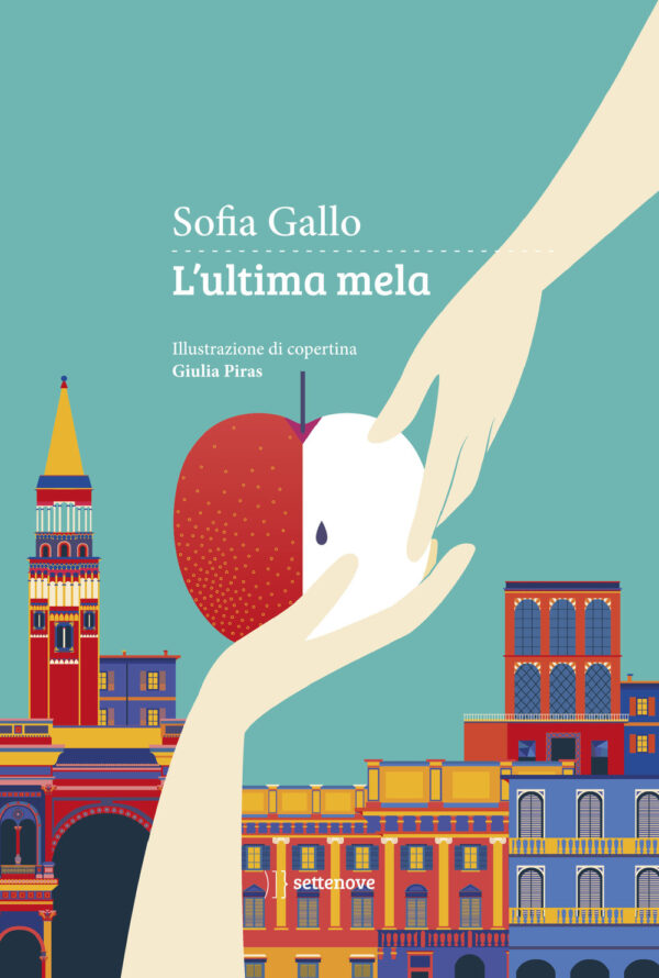 Libro ultima mela di Sofia Gallo - ean 9788898947461 - Settenove