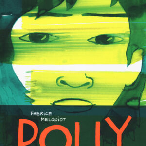 Libro Polly di Fabrice Melquiot - ean 9788898947966 - Settenove