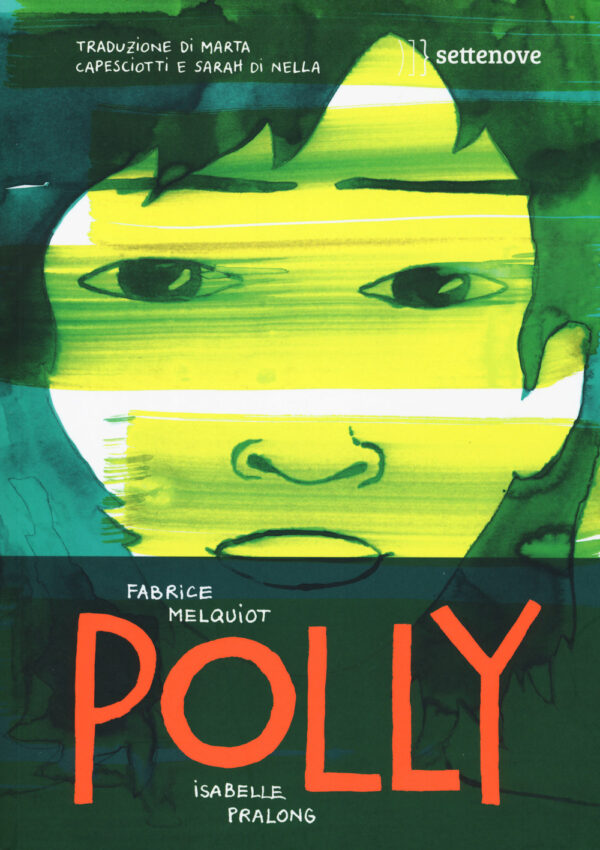 Libro Polly di Fabrice Melquiot - ean 9788898947966 - Settenove