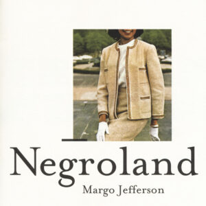 Libro Negroland di Margo Jefferson - ean 9788898970919 - 66thand2nd