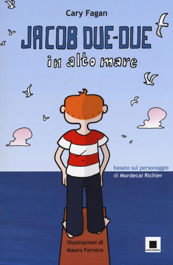 Libro Jacob Due-Due in alto mare di Cary Fagan - ean 9788899010423 - Biancoenero