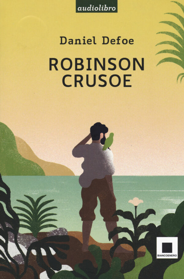 Libro Robinson Crusoe letto da Fabrizio Parenti di Daniel Defoe - ean 9788899010577 - Biancoenero