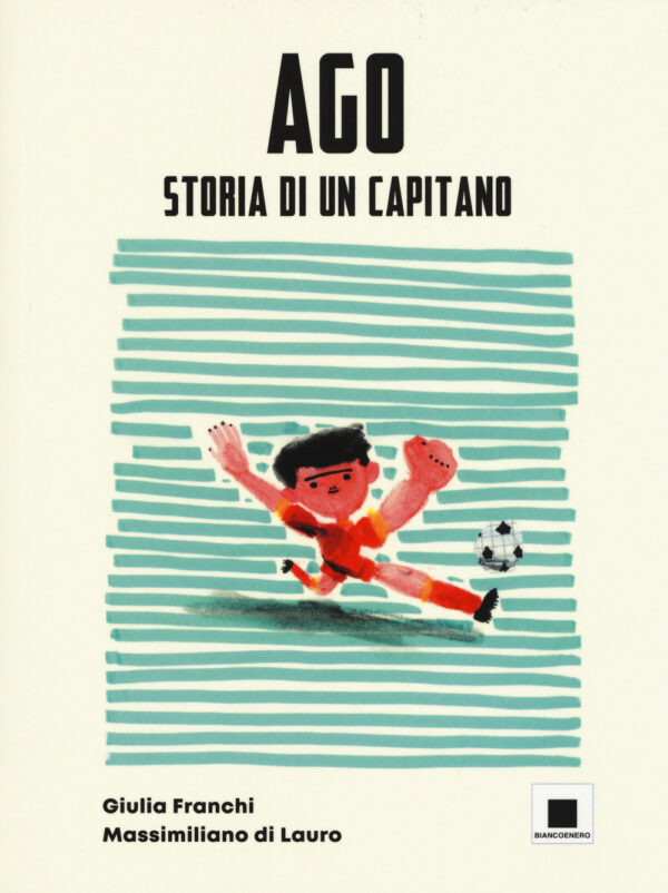 Libro Ago storia di un capitano. Ediz. ad alta leggibilità di Giulia Franchi - ean 9788899010737 - Biancoenero