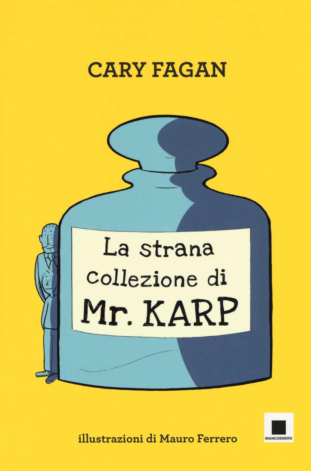 Libro strana collezione di Mr. Karp. Ediz. ad alta leggibilità di Cary Fagan - ean 9788899010782 - Biancoenero