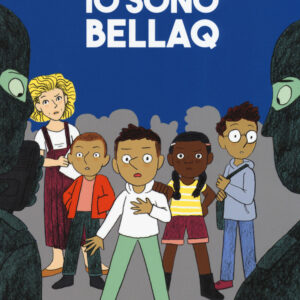 Libro Io sono Bellaq. Ediz. ad alta leggibilità di Vincent Cuvellier - ean 9788899010850 - Biancoenero