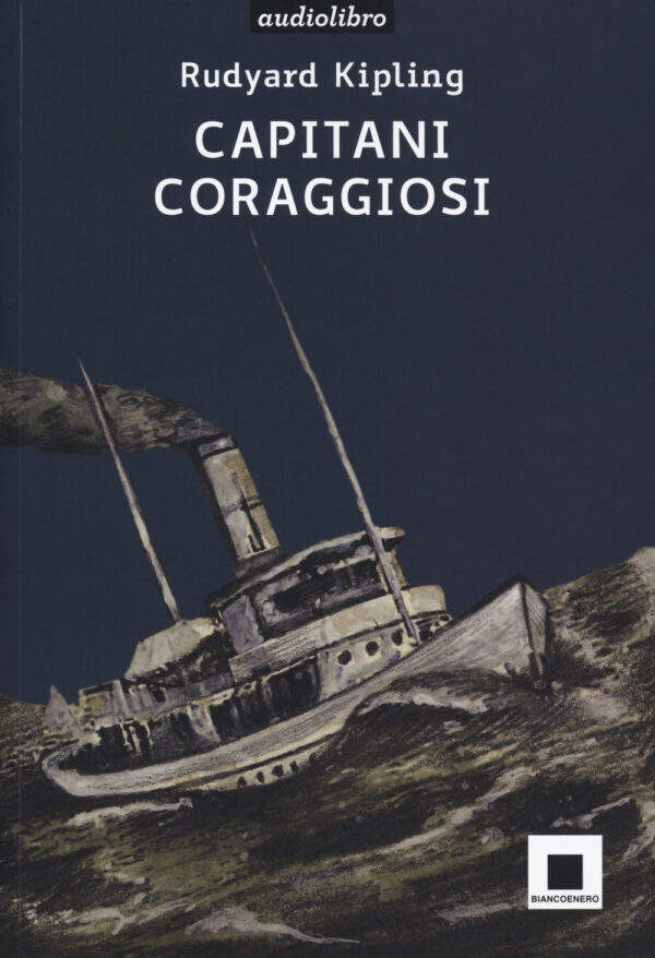 Libro Capitani coraggiosi di Rudyard Kipling - ean 9788899010942 - Biancoenero