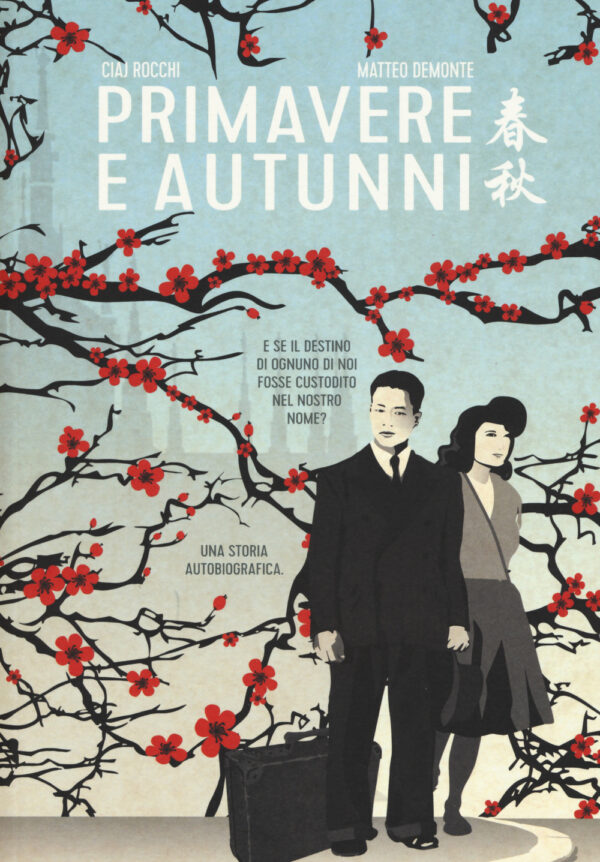 Libro Primavere e autunni di Ciaj Rocchi; Matteo Demonte - ean 9788899016128 - Becco Giallo