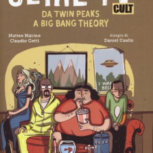 Libro mio primo dizionario delle serie TV cult. Da Twin Peaks a Big Bang Theory di Matteo Marino; Claudio Gotti - ean 9788899016357 - Becco Giallo