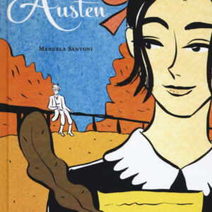 Libro Jane Austen di Manuela Santoni - ean 9788899016470 - Becco Giallo