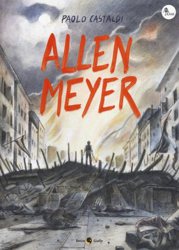 Libro Allen Meyer di Paolo Castaldi - ean 9788899016920 - Becco Giallo