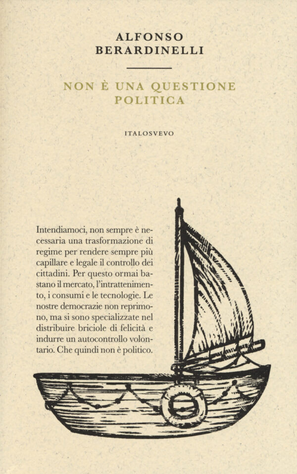 Libro Non è una questione politica di Alfonso Berardinelli - ean 9788899028183 - Italo Svevo