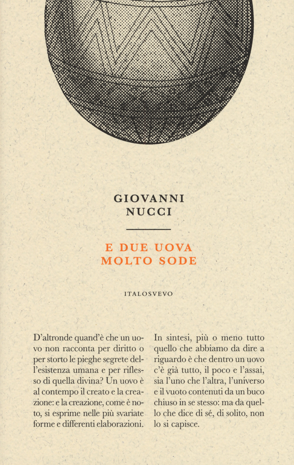 Libro E due uova molto sode di Giovanni Nucci - ean 9788899028190 - Italo Svevo