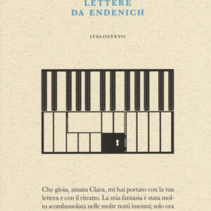 Libro Lettere da Endenich di Robert Schumann - ean 9788899028237 - Italo Svevo