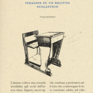 Libro Banco di prova. Indagine su un delitto scolastico di Patrizia Carrano - ean 9788899028275 - Italo Svevo