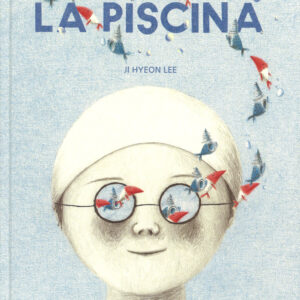 Libro piscina di Ji Hyeon Lee - ean 9788899064075 - Orecchio Acerbo