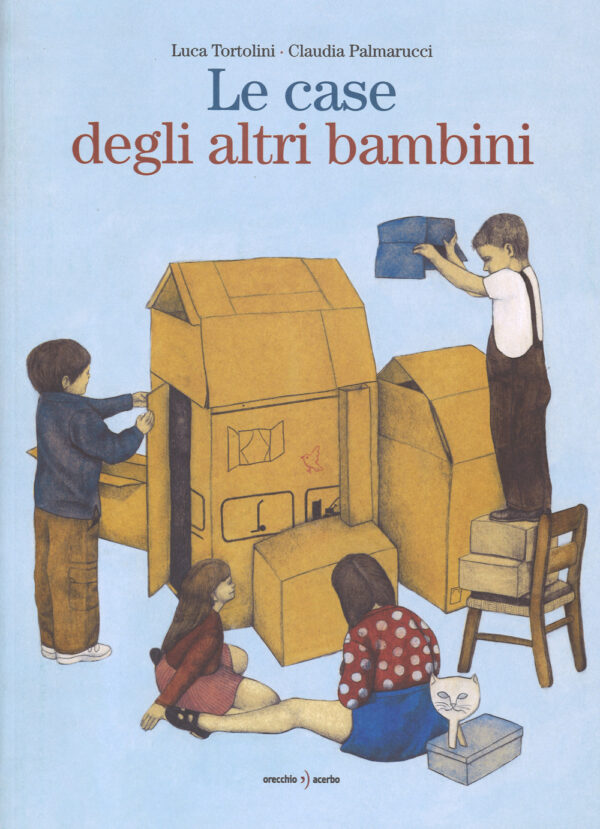 Libro case degli altri bambini di Luca Tortolini; Claudia Palmarucci - ean 9788899064143 - Orecchio Acerbo