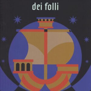 Libro nave dei folli di Marco Taddei; Michele Rocchetti - ean 9788899064310 - Orecchio Acerbo