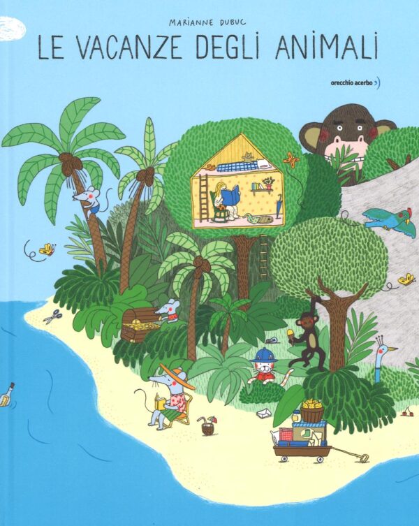 Libro vacanze degli animali di Marianne Dubuc - ean 9788899064327 - Orecchio Acerbo