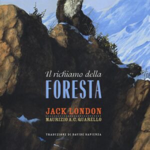 Libro richiamo della foresta di Jack London - ean 9788899064402 - Orecchio Acerbo