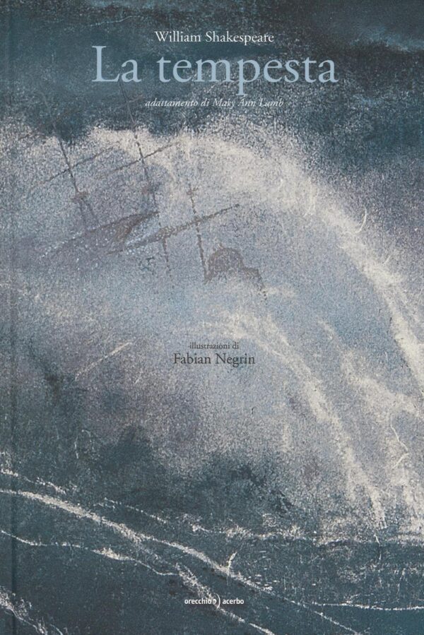 Libro tempesta da William Shakespeare di  - ean 9788899064419 - Orecchio Acerbo