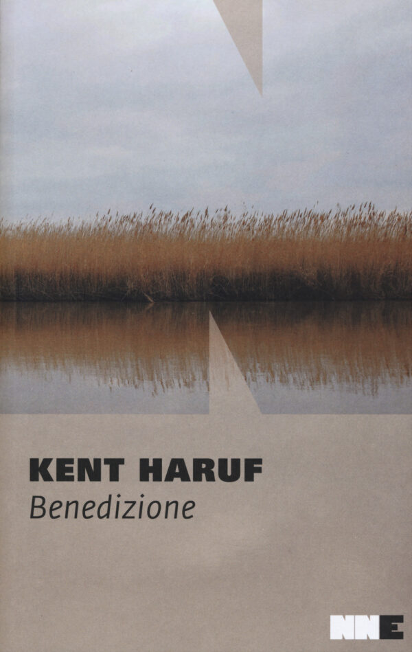 Libro Benedizione. Trilogia della pianura di Kent Haruf - ean 9788899253004 - NN Editore