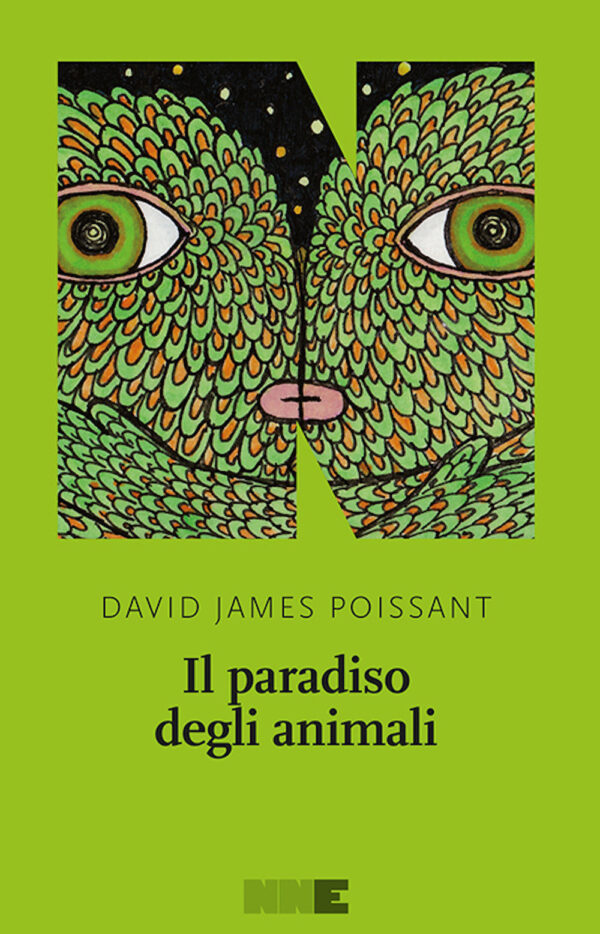 Libro paradiso degli animali di David James Poissant - ean 9788899253165 - NN Editore