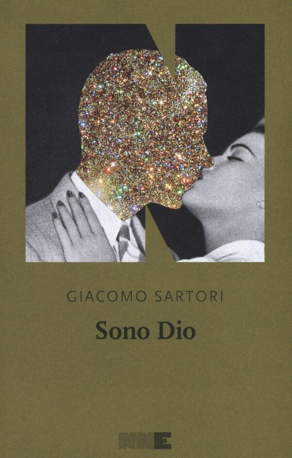 Libro Sono Dio di Giacomo Sartori - ean 9788899253318 - NN Editore