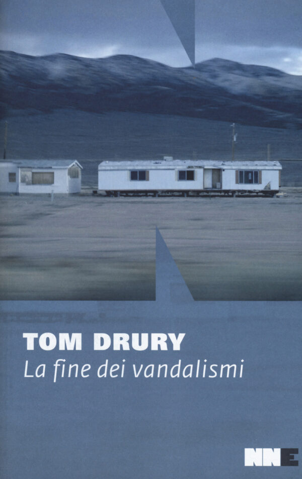 Libro fine dei vandalismi.Trilogia di Grouse County di Tom Drury - ean 9788899253554 - NN Editore