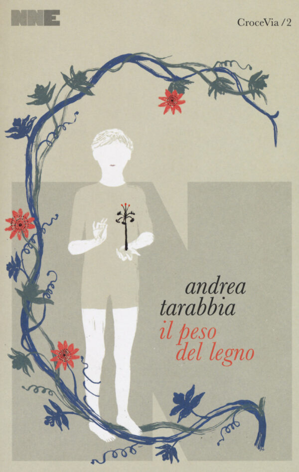 Libro peso del legno di Andrea Tarabbia - ean 9788899253844 - NN Editore