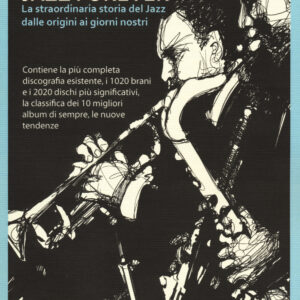 Libro Jazz forever. La straordinaria storia del jazz dalle origini ai giorni nostri di Guido Michelone - ean 9788899294014 - Melville Edizioni