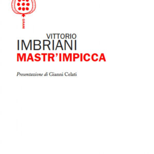 Libro Mastr'Impicca di Vittorio Imbriani - ean 9788899299293 - Textus