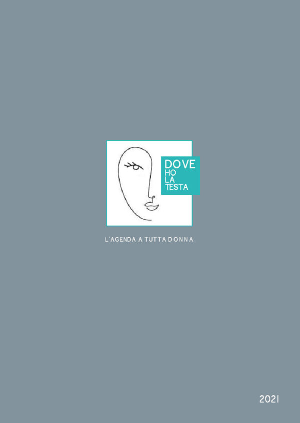 Libro Dove ho la testa. L'agenda a tutta donna 2021 di  - ean 9788899332822 - All Around