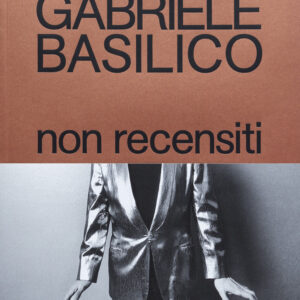 Libro Non recensiti di Gabriele Basilico - ean 9788899385866 - Humboldt Books