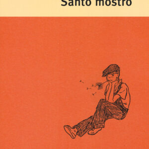Libro Santo mostro di Allan Gurganus - ean 9788899452001 - Playground