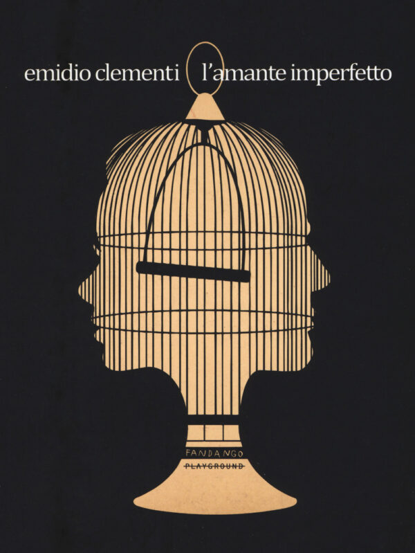 Libro amante imperfetto di Emidio Clementi - ean 9788899452124 - Playground